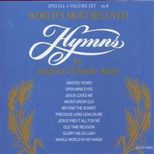 World's Most Beloved Hymns, Vol. 4