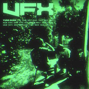 VFX (feat. Tati & fak!) (Explicit)