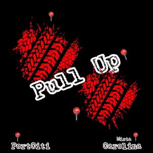 PuLL uP (feat. Mista Carolina) (Explicit)