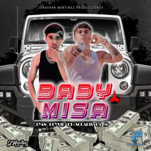 BABY MISA (Explicit)