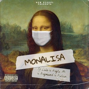 Monalisa (Explicit)
