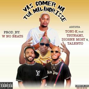 Vas Comer na tua Malandrisse