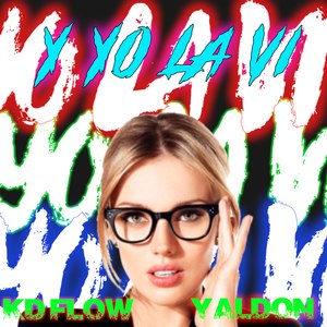 Y Yo La VI (Explicit)