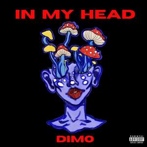 In My Head (Explicit)