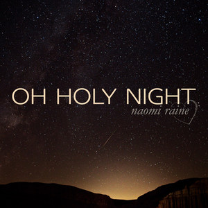 Oh Holy Night