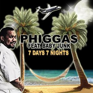 7days & 7nights(feat. Baby Junk) (Explicit)