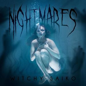 NIGHTMARES (Explicit)