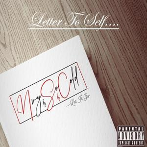 Letter To Self (Explicit)