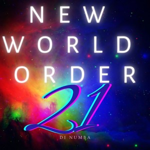 New World Order 21 (Explicit)