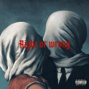 Right or wrong (Explicit)