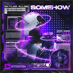 somehow (Explicit)