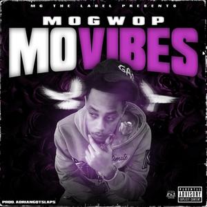 Mo Vibes (Explicit)