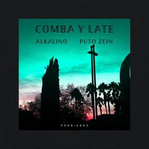 Comba y Late (feat. Peaky Waiters) [Explicit]