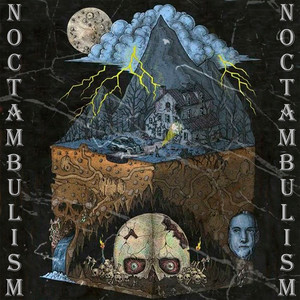 NOCTAMBULISM (Explicit)