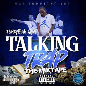 Talking Trap the Mixtape (Explicit)