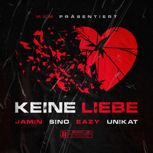 Keine Liebe (Explicit)