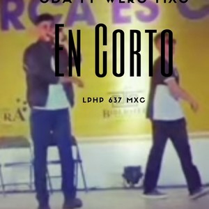 En Corto (feat. Son Los Primos MXC) [Explicit]