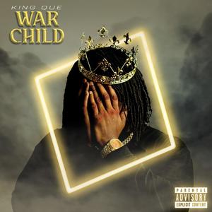 War Child (Explicit)