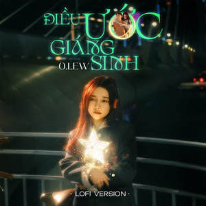 Điều Ước Giáng Sinh (Lofi Ver.)