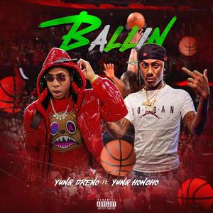 Ballin (Explicit)