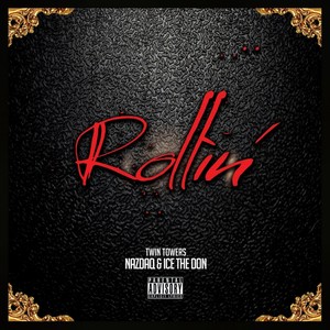 Rollin' (Explicit)