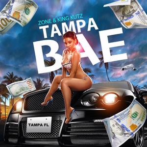 Tampa Bae (feat. King Kutz) (Explicit)