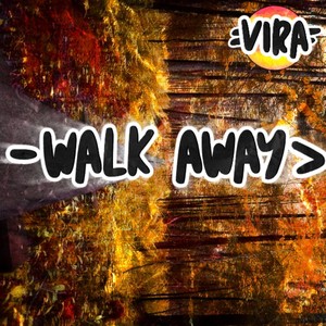 Walk Away