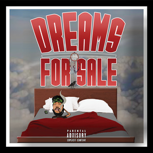 Dreams For Sale (Explicit)