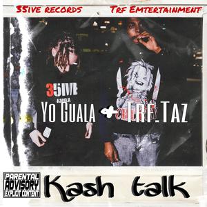 Kash Talk (feat. Yo Guala) [Explicit]