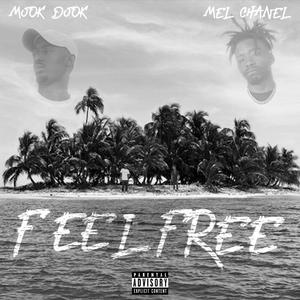 Feel Free (Explicit)