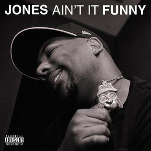 AIN'T IT FUNNY (feat. prod.myles) (Explicit)