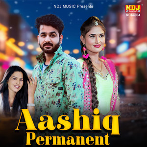 Aashiq Permanent