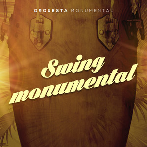 Swing Monumental