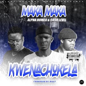 Kwenachokela (feat. Alpha romeo & Cash level) (Explicit)