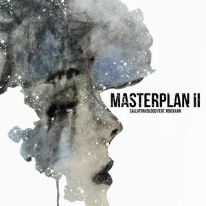 Masterplan II (feat. roickxan)