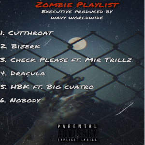 Zombie Playlist (Explicit)