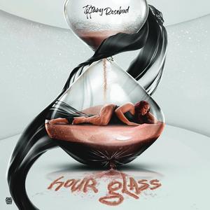 Hour Glass (Explicit)