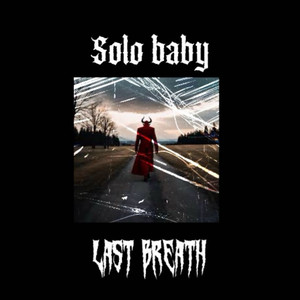 Last Breath (Explicit)