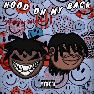 Hood On My Back (feat. Droze Mitchum) [Explicit]