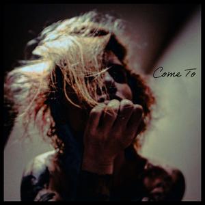 Come To (Explicit)