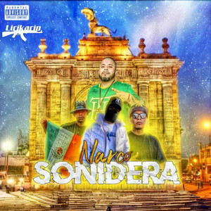 Narco Sonidera (Explicit)