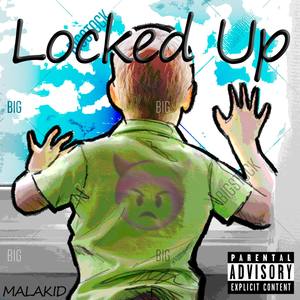 Locked Up (Explicit)