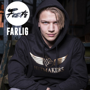Farlig (Explicit)