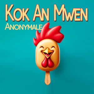 Kok an mwen (Explicit)