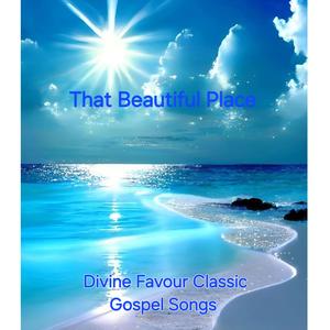 That Beautiful Place