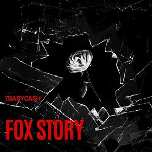 Fox Story (Explicit)