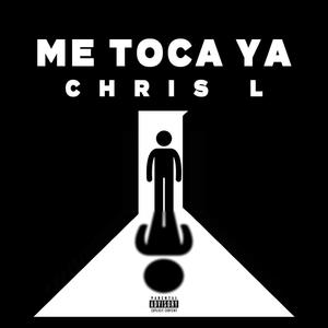 Me Toca Ya (Explicit)