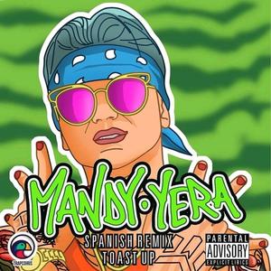 Toast Up(Spanish Versión) (Explicit)