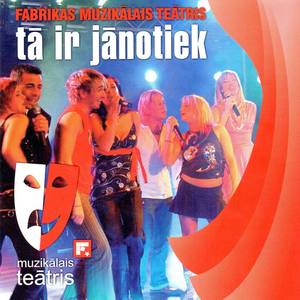 Fabrikas muzikālais teātris tā ir jānotiek