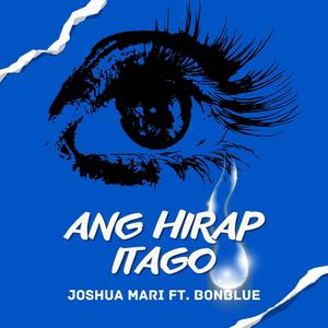 Ang Hirap Itago (feat. Bonblue)